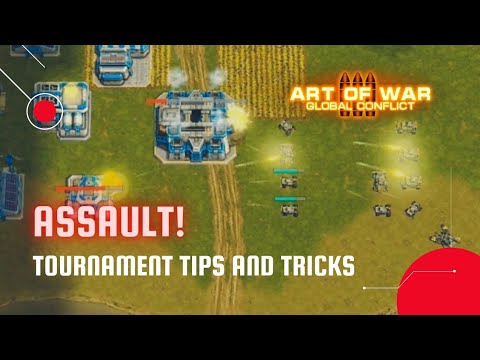 Assault! Tournament tips & Tricks