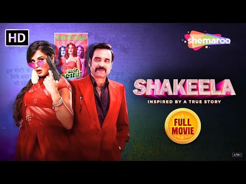 SHAKEELA FULL MOVIE (HD) Richa Chadda, Pankaj Tripathi | Bollywood Hindi Films @HindiFilms123