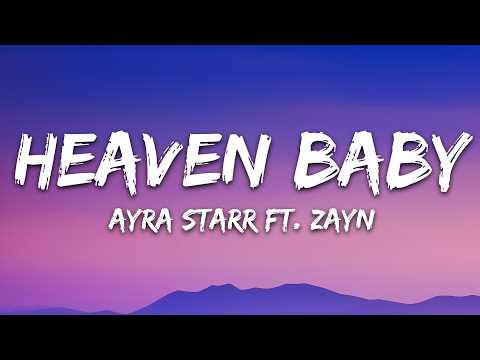 Ayra Starr - Heaven Baby (Lyrics) ft. ZAYN