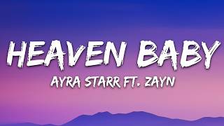 Ayra Starr - Heaven Baby (Lyrics) ft. ZAYN