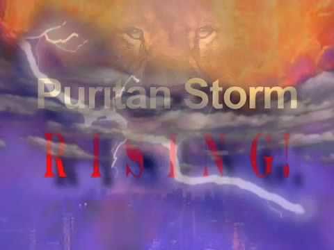 Video: Puritan Storm Rising!