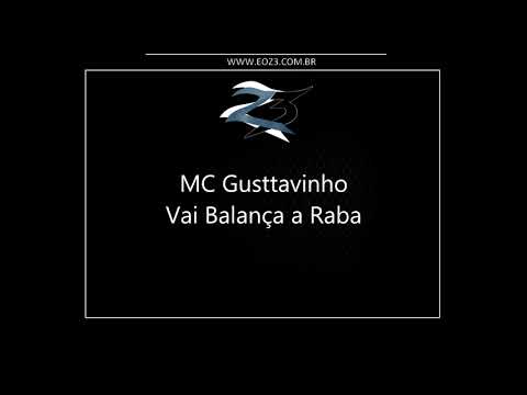 MC Gusttavinho - Vai Balança a Raba (DJ Tárik Macedo)
