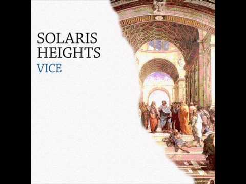 Solaris Heights - Vice (Jerome Sydenham Dub)