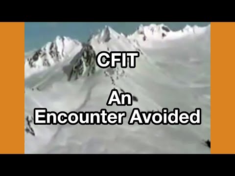CFIT - An Encounter Avoided