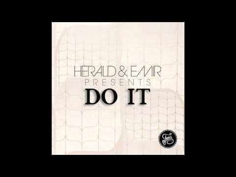 DJ Emir & Dj Herald-Do it