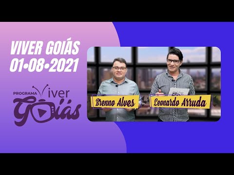 PROGRAMA VIVER GOIÁS - Edição 062 - 01/08