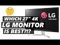 Which 27-inch 4k LG Monitor to BUY in 2024?!