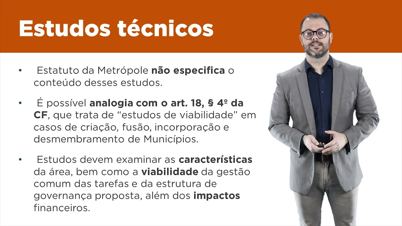 Aula 38 - Estatuto da Metrópole: criação de regiões metropolitanas e aglomerações urbanas