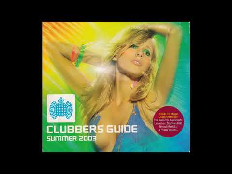 Clubber's Guide to Summer 2003 - Discs 1 & 2 - Ministry Of Sound