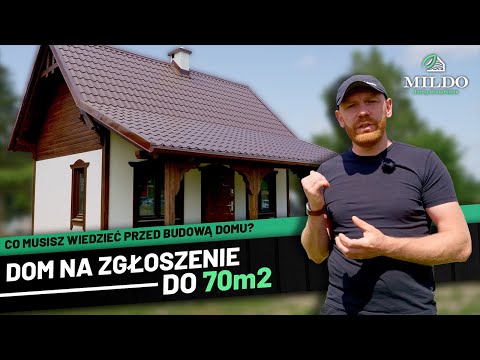 DOM NA ZGŁOSZENIE do 70 m2 - SPRAWDŹ Co musisz wiedzieć PRZED BUDOWĄ domu
