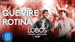 Que Vire Rotina Music Video