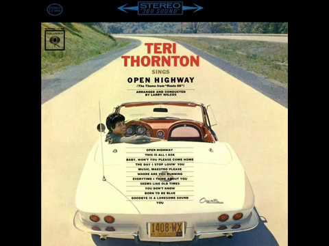 1963 Teri Thornton - Open Highway (“Route 66” Theme)