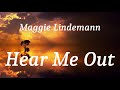 Maggie Lindemann - Hear Me Out (lyrics)