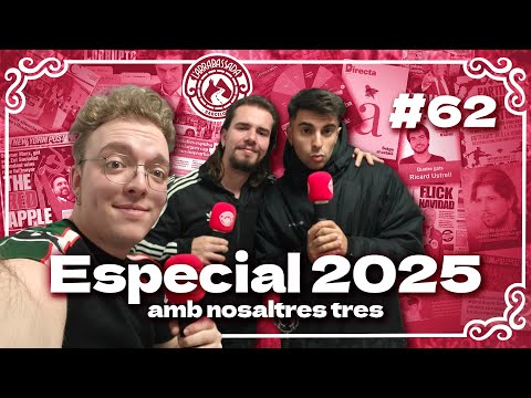 L'Arrabassada #62 - Especial 2025 (amb nosaltres tres)