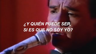 José José - Y Quién Puede Ser (LETRA)