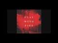 Sam Tinnesz - Play With fire (feat. Yach Money) [1 Hour]