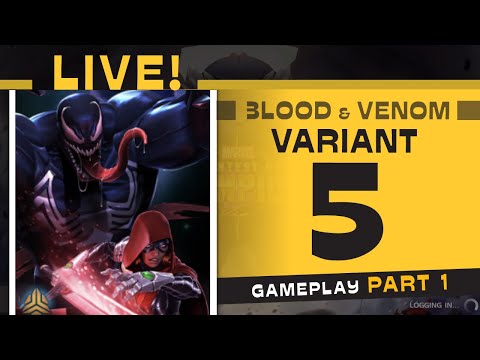 Variant 5 BLOOD & VENOM Part 1 100% Exploration Push LIVE | Marvel Contest of Champions