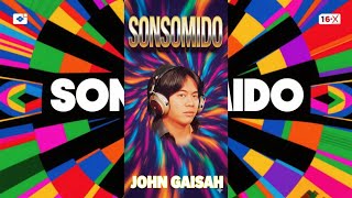 Download lagu John Gaisah - SONSOMIDO (Lirik Lagu Dusun) mp3