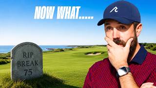 The FINAL Break 75!