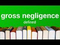 Gross Negligence | Explained Simply (Torts)