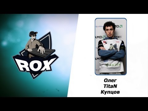 Интервью с RoX.KIS.Titan'ом на "Битве четырех"