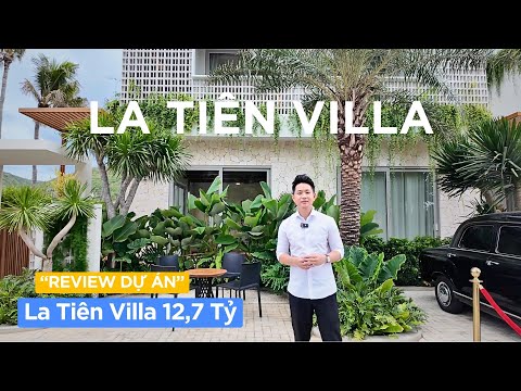 La Tiên Villa - Review Dự Án Và Nhà Mẫu “Sang, Xịn” Của La Tiên Villa Tại TP Nha Trang