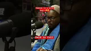 Camron took it a bit too far 🥴😩paid in full. Woody Harris