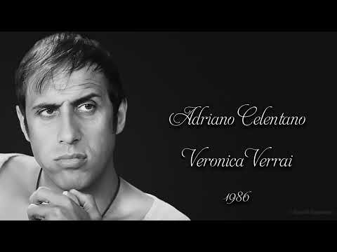 Adriano Celentano - Veronica Verrai (1986)