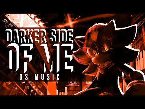 Video thumbnail for Darker Side of Me (DS Remix)