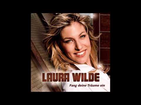 Fang Deine Träume Ein - Laura Wilde