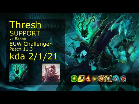 Thresh Support vs Rakan - EUW Challenger 2/1/21 Patch 11.3 Gameplay