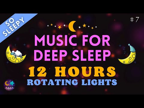 Baby music to go to sleep - Whirling lights music for deep sleep and dreams #7