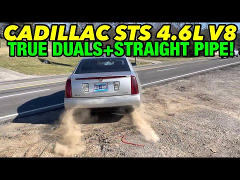 2006 Cadillac STS 4.6L NORTHSTAR V8 TRUE DUAL EXHAUST w/ STRAIGHT PIPE!