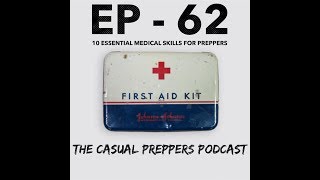 10 Essential Medical Skills for Preppers