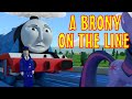 TOMICA Thomas Friends Short 39 A Brony On The Line