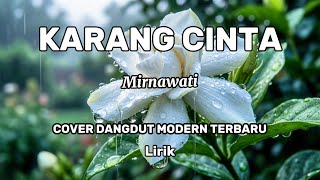 Download lagu KARANG CINTA - Mirnawati | Latest Version Dangdut Slow Cover | Viral TikTok mp3 Download lagu KARANG CINTA - Mirnawati | Latest Version Dangdut Slow Cover | Viral TikTok mp3
