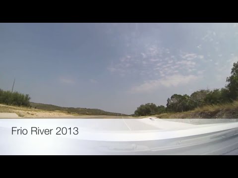 Frio River 2013