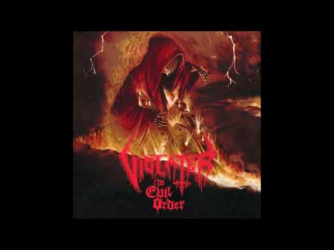 Violator - The Evil Order