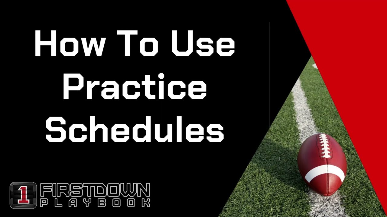 How To Use Practice Schedules