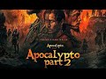 APOCALYPTO 2 2024 FULL ACTION MOVIE DJ AFRO LATEST ACTION MOVIES DJ AFRO 2024 2024 DJ AFRO