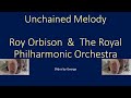 Roy Orbison The Royal Philharmonic Orchestra Unchained Melody KARAOKE