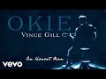 Vince Gill - An Honest Man (Audio)