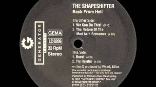 The Shapeshifter - Try Harder