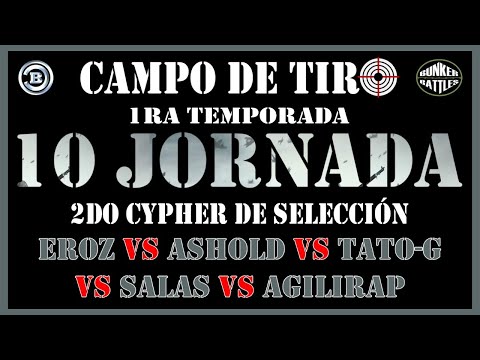 2DO CYPHER/EMPAREJAMIENTO  |EROZ|vs|ASHOLD|vs|TATO-G|vs|SALAS|vs|AGILIRAP|