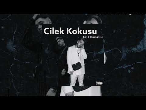 SZR - Cilek Kokusu (feat. Blessing Free) Official Audio