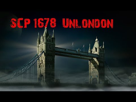 SCP1678  Unlondon