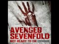Not ready to die - Avenged Sevenfold