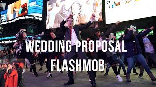 TIMES SQUARE WEDDING PROPOSAL FLASH MOB BY I LOVE DANCE
