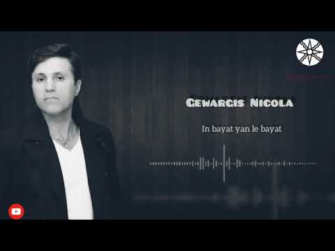 Gewargis Nicola In Bayat Yan Le Bayat