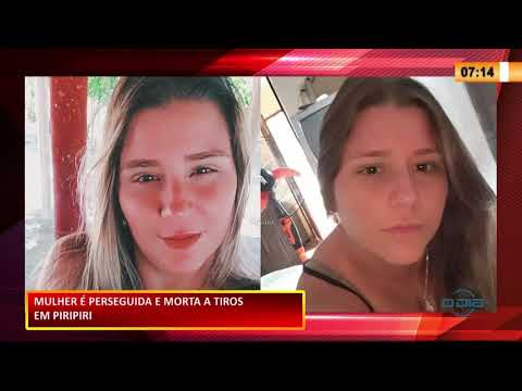 Mulher é perseguida e morta a tiros em Piripiri